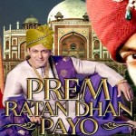 Prem Ratan Dhan Payo