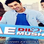 Ae Dil Hai Mushkil